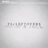 The Leftovers with Jay and Jack Ep. 1.09 “The Garveys at Their Best”
